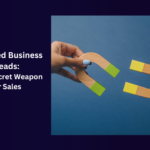 Targeted Business Leads: Your Secret Weapon for Sales Success