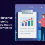 Boost Revenue Growth: Adopting Modern Business Practices